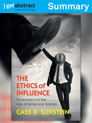 cover image of The Ethics of Influence (Summary)